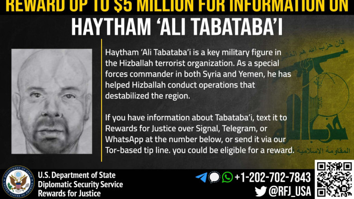 מודעת המבוקש של משרד ההגנה האמריקאי לרמטכ''ל חיזבאללה, היית'ם עלי טבטבאאי
