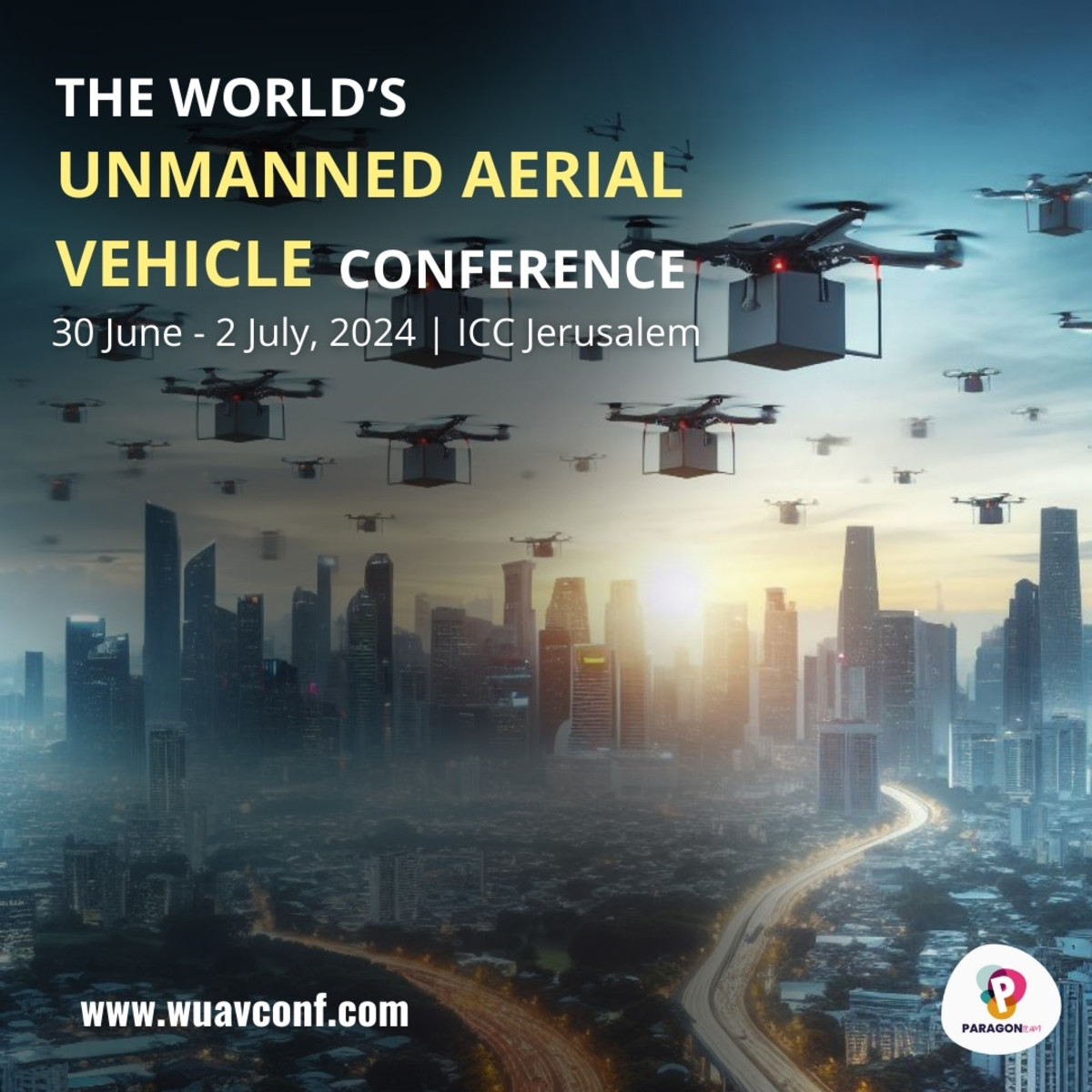 The International Conference on Unmanned Aerial Vehicles commences in Jerusalem on June 30