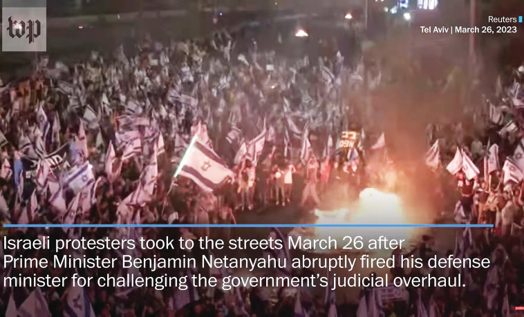 סיקור המחאה נגד הרפורמה המשפטית בוושינגטון פוסט